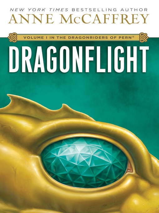 Title details for Dragonflight by Anne McCaffrey - Available